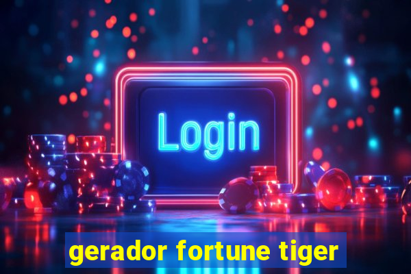 gerador fortune tiger